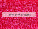dragees pink