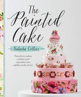 the painted cake book, natasha collins