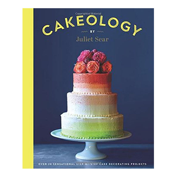 cakeology book, juliet sear