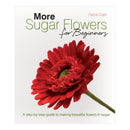 more sugar flowers book, paddi clark